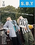 S.B.Y 創刊号 (渋谷発のメンズヘアカルチャーマガジン)