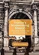 France's Modernising Mission: Citizenship, Welfare and the Ends of Empire (St Antony's Series)