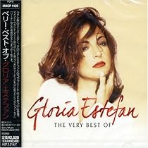 Amazon.co.jp: GLORIA ESTEFAN Greatest Hits: ミュージック