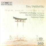 武満徹：作品集 (Takemitsu: How Slow the Wind, etc.)[Import]