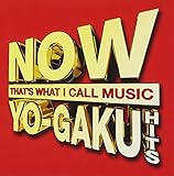 NOW ���[�K�N�E�q�b�c