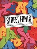 Street Fonts: Graffiti Alphabets from Around the World
