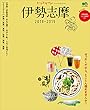 トリコガイド　伊勢志摩　2018-2019［雑誌］