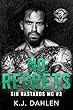 No Regrets (Sin's Bastards MC Book 3) (English Edition)