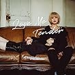 【早期購入特典あり】LOVE ME TENDER (ショートストーリーセルフノーツ付)