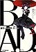 B.A.D. 2 繭墨はけっして神に祈らない B.A.D. 2 繭墨はけっして神に祈らない