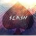 【Amazon.co.jp限定】SLASH