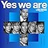 Yes we are(早期購入特典あり / CD+DVD)