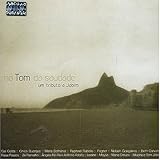 No Tom Da Saudade Um Tributo a Jobim