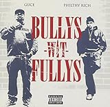 Bullys Wit Fullys