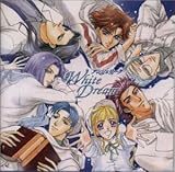 �A���W�F���[�N�`White Dream�`