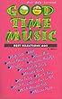 GOOD TIME MUSIC