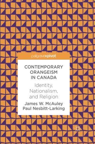 Contemporary Orangeism in Canada: Identity, Nationalism, and Religionの表紙