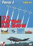 Force J VOL.01 �f03 DAYTON AIR SHOW