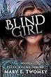 Blind Girl: A Fantasy Adventure (Faite Falling Book 9) (English Edition)