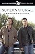 Supernatural: A Hunter's Lessons From the Road: By: Sam Winchester