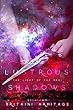 Lustrous Shadows (The Light of the Magi Book 2) (English Edition)