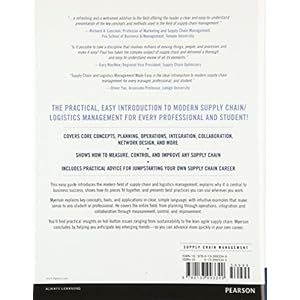 Supply Chain and Logistics Management Made Easy: Methods and Applications for Planning, Operations, Integration, Control and Improvement, and Network