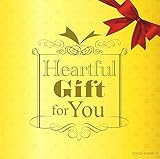 Heartful Gift for You�`��؂Ȑl�ɑ���N���V�b�N�`