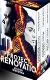 Project Renovatio: The Complete Trilogy (English Edition)