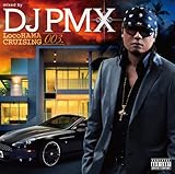 LocoHAMA CRUISING 003 mixed by DJ PMX