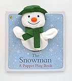 The Snowman a Puppet Play Book