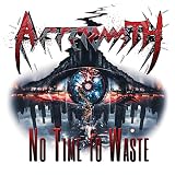No Time To Waste