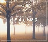 ビューティフル・クラシックス５　ヒーリング