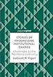 Stories of Progressive Institutional Change: Challenges to the Neoliberal Economy