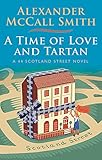 A Time of Love and Tartan (44 Scotland Street)