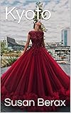 Kyoto (English Edition)