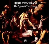 The Agony & The Ecstasy by High Contrast