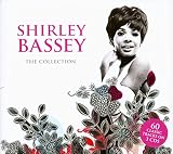 SHIRLEY BASSEY THE COLLECTION