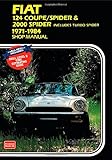 Fiat 124 Coupe / Spider & 2000 Spider Includes Turbo Spider 1971-1984 Shop Manual (Workshop Manual Fiat)