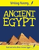 Ancient Egypt (Writing History)