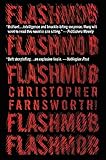 Flashmob: A Novel