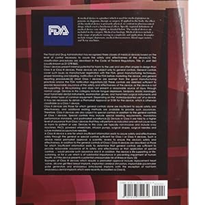 United States FDA Medical Devices Control and Regulations Handbook: Strategic and Practical Information