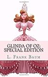 Glinda of Oz: Special Edition