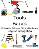 English-Mongolian Tools Children's Bilingual Picture Dictionary