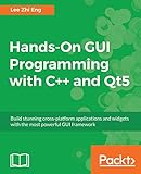 Hands-On GUI Programming with C++ and Qt5: Build stunning cross-platform applications and widgets with the most powerful GUI framework