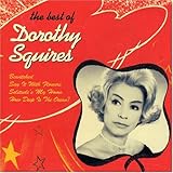 The Best of Dorothy Squires