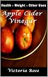 Apple Cider Vinegar (English Edition)