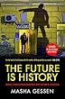The Future is History: How Totalitarianism Reclaimed Russia
