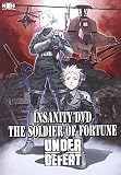 INSANITY DVD THE SOLDIER OF FORTUNE �gUNDER DEFEAT�h