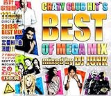 Crazy Club Hit's - Best of Mega Mix -