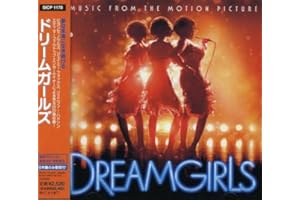 ドリームガールズ オリジナルサウンドトラック
