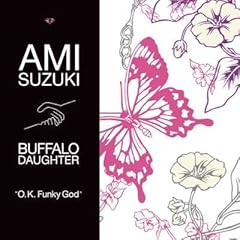 O.K.Funky God / ��؈��� joins Buffalo Daughter