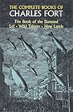 The Complete Books of Charles Fort (Dover Occult)