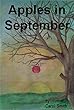 Apples in September: Book One (English Edition)
