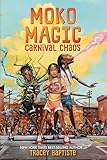 Moko Magic: Carnival Chaos (Moko Magic, 1)